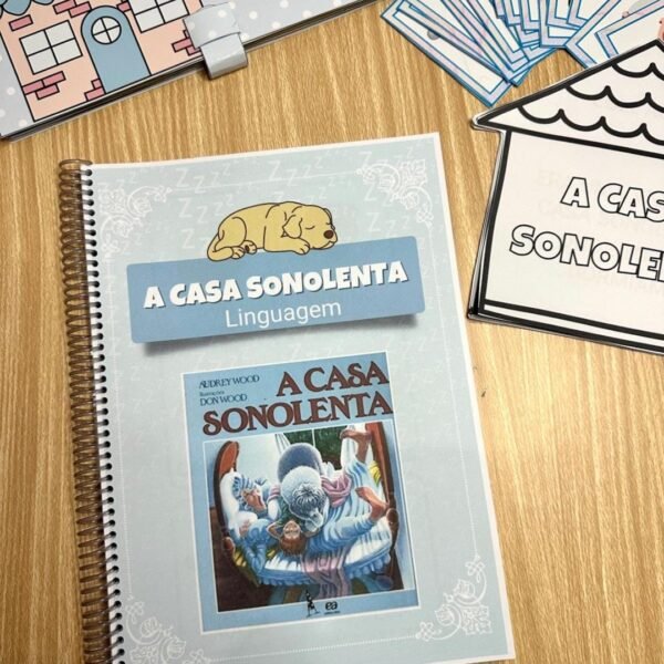 ATIVIDADES LINGUAGEM- A CASA SONOLENTA