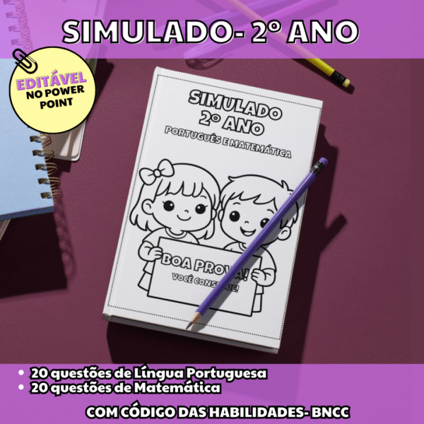 SIMULADO 2 º ANO- PORTUGUÊS E MATEMÁTICA